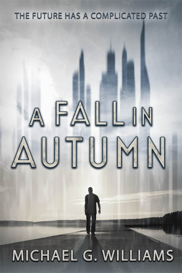 COVER - A Fall in Autumn - Michael G. Williams copy